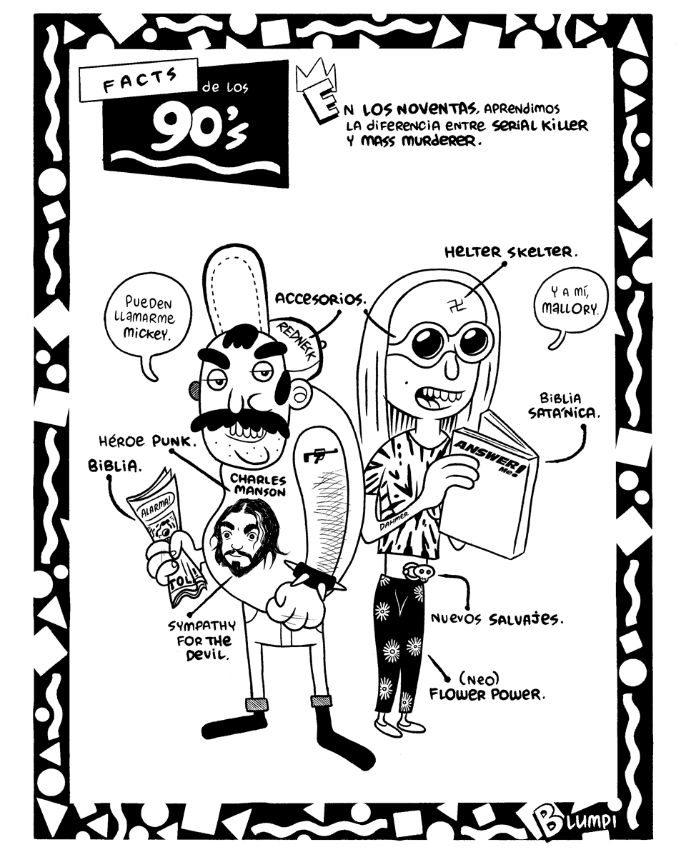 Facts de los 90s, serie gráfica por Blumpi: asesinos seriales